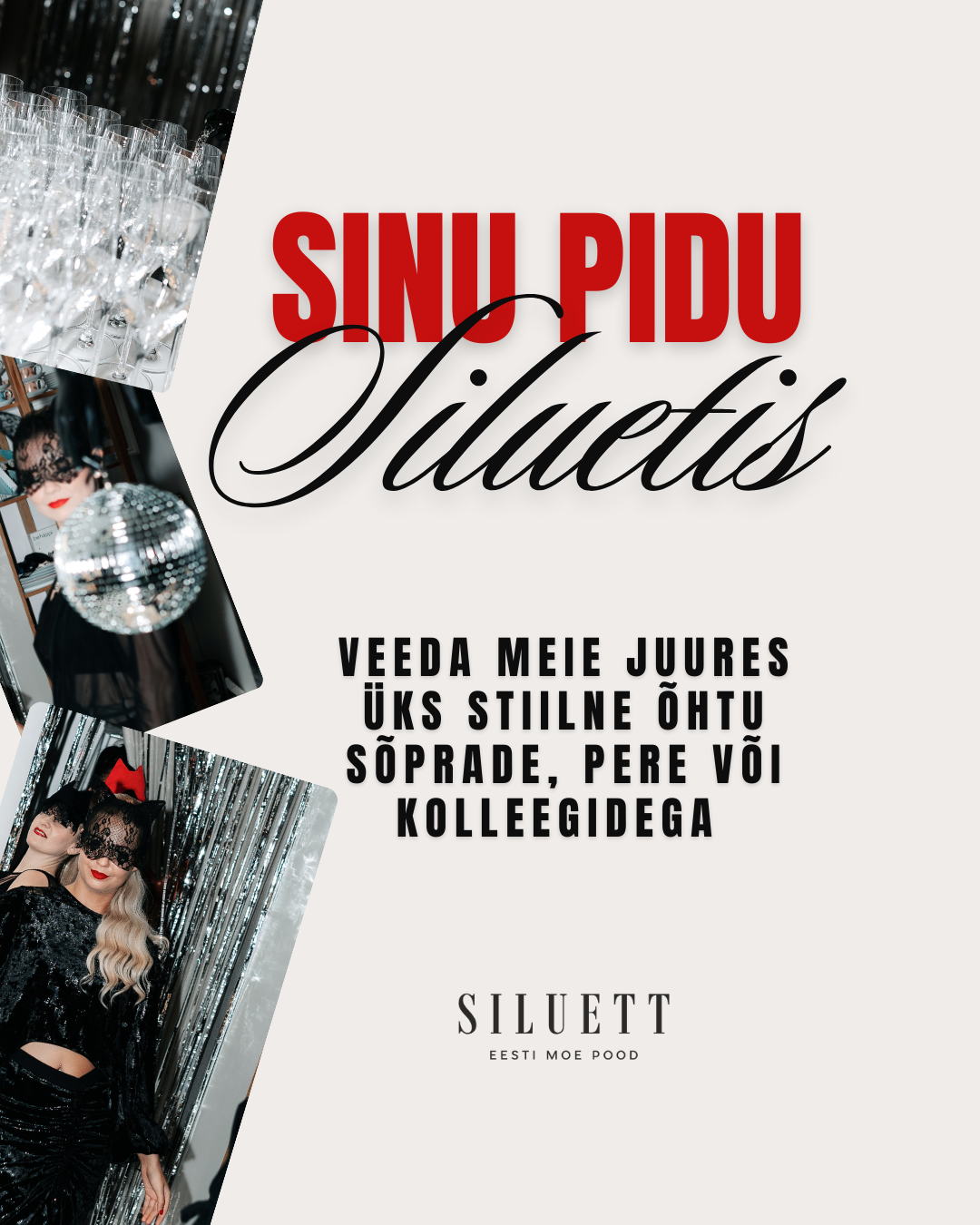 Siluett kutsub peole